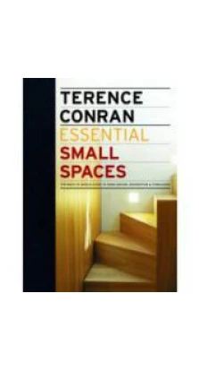 Essential Small Spaces [Hardcover]. Terence Conran