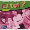Et Toi? 4 CD Classe. Marie-Jose Lopes. Jean-Thierry Le Bougnec. Фото 2