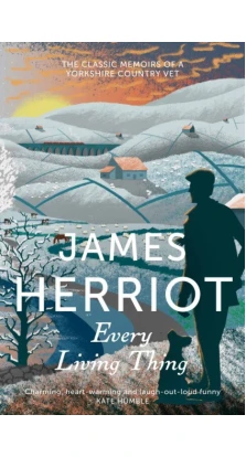 Every Living Thing. James Herriot