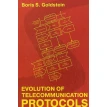 Evolution of telecommunication protocols. Борис Гольдштейн. Фото 1