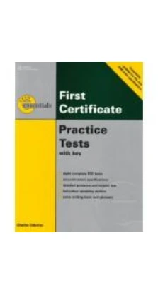 Exam Essentials First Certificate Practice Tests with Answer Key + Audio CDs(3). Charles Osbourne
