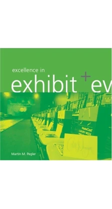 Excellence in Exhibit & Event Design: A Portfolio