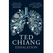 Exhalation. Ted Chiang. Фото 1