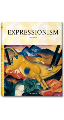 Expressionism. Dietmar Elger