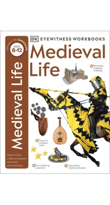 Eyewitness Workbooks: Medieval Life