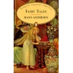 Fairy Tales. Ганс Христиан Андерсен (Hans Christian Andersen). Фото 1