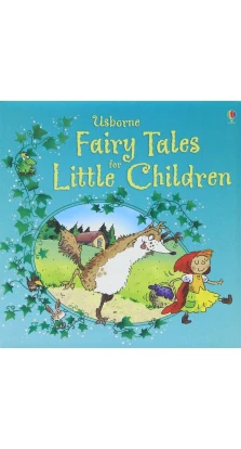 Fairy Tales for Little Children. Various