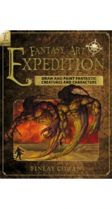 Fantasy Art Expedition. Finlay Cowan