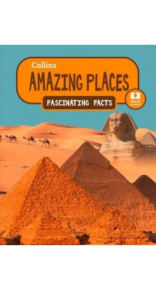 Fascinating Facts: Amazing Places