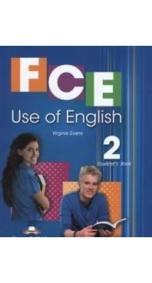 FCE Use Of English 2. Students Book. Вирджиния Эванс (Virginia Evans)