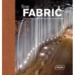 Fine Fabric: Delicate Materials for Architecture and Interior Design. Фото 1