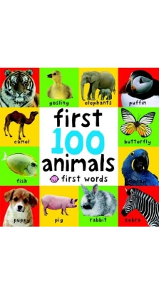 First 100 Animals. Roger Priddy