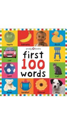 First 100 Words. Bright Baby. Roger Priddy