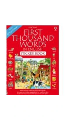 First 1000 Words in English Sticker Book. Stephen Cartwright. Heather Amery