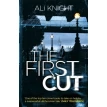 First Cut. Ali Knight. Фото 1