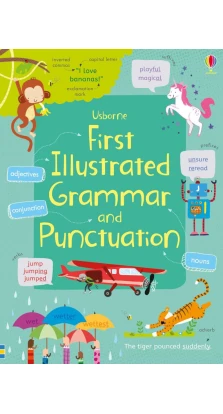 First Illustrated Grammar and Punctuation. Джейн Бингем