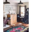 New Vintage French Interiors. Себастьян Сирадо. Фото 1