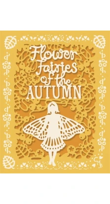 Flower Fairies of the Autumn. Сесиль Мэри Баркер