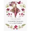 Flower Fairies of the Autumn. Сесиль Мэри Баркер. Фото 1