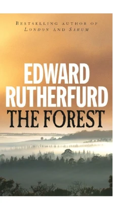The Forest. Edward Rutherfurd