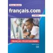 Francais.com 2e Edition Debut Livre + DVD-ROM + Guide de la communication. Jean-Luc Penfornis. Фото 1
