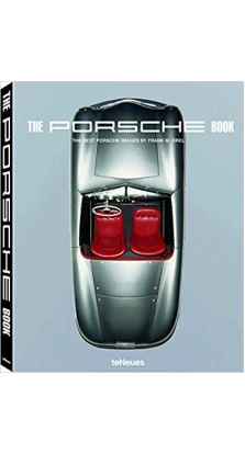 The Porsche Book, Small Format Edition. Frank M. Orel