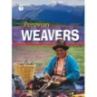 FRL1000 A2 Peruvian Weavers (British English). National Geographic. Роб Уорінг. Фото 1