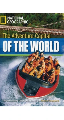 The Adventure Capital of the World. Rob Waring