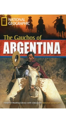 The Gauchos of Argentina (+DVD). Rob Waring