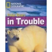 Polar Bears in Trouble (British English). National Geographic. Роб Уоринг. Фото 1