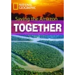 Saving the Amazon Together (British English). National Geographic. Роб Уорінг. Фото 1