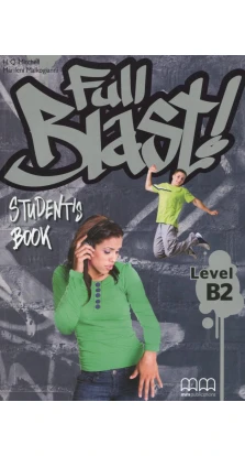 Full Blast! B2 Students Book. H. Q. Mitchell. Marileni Malkogianni