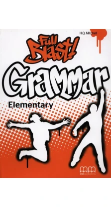 Full Blast! Grammar Elementary Teacher's Book