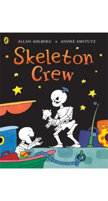 Funnybones: Skeleton Crew. Аллан Альберг (Allan Ahlberg)