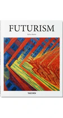 Futurism. Sylvia Martin