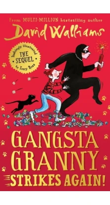 Gangsta Granny Strikes Again!. Дэвид Уольямс