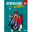 Generation B2 Livre + Cahier + Mp3 CD + DVD. Фото 1