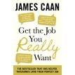 Get the Job You Really Want. James Caan. Фото 1