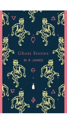 Ghost Stories. M. R. James