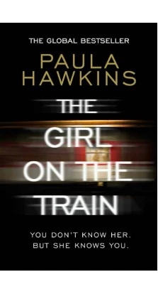 The Girl on the Train. Пола Хокинс