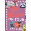 Girl Online Book 2: On Tour. Зої Сагг (Zoe Sugg). Фото 1