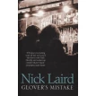 Glover's Mistake. Nick Laird. Фото 1