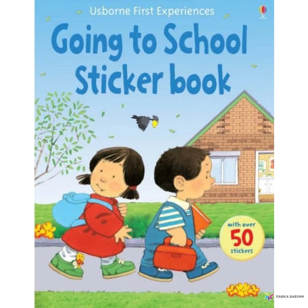 1 going experience. Going to School Usborne. Starting School Sticker book. First experience.