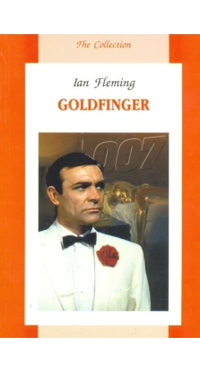 Goldfinger. Ян Флеминг (Ian Fleming)