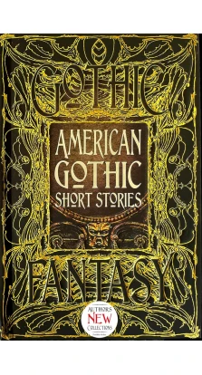 American Gothic Short Stories. Сборник