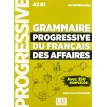 Grammaire progressive du français des affaires. Livre + Livre-web. Jean-Luc Penfornis. Фото 1