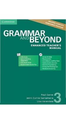 Grammar and Beyond Level 3 Enhanced Teacher's Manual with CD-ROM (Price Group A)