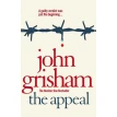The Appeal. Джон Грішем (John Grisham). Фото 1
