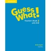 Guess What! Level 2 Teacher's Book with DVD British English. Lucy Frino. Фото 1