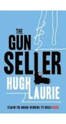 Gun Seller. Хью Лори (Hugh Laurie)